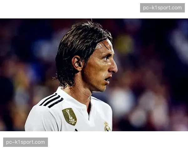 特写：老将莫德里奇替补登场，用经验帮助皇马锁定胜局